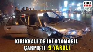 Kırıkkale’de iki otomobil  çarpıştı: 9 yaralı