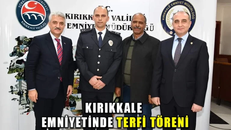 Kırıkkale emniyetinde terfi eden personele yeni rütbeleri verildi