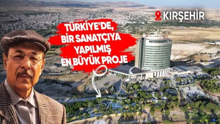 TÜRKİYE’DE BİR SANATÇIYA YAPILMIŞ EN BÜYÜK PROJE