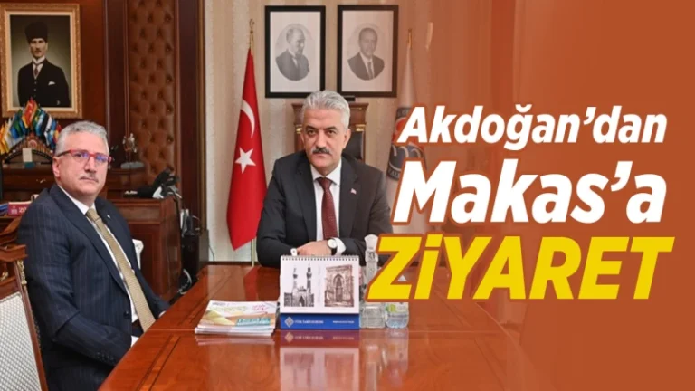 Akdoğan’dan Makas’a ziyaret
