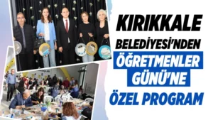 Kırıkkale Belediyesi’nden Öğretmenler Günü’ne özel program
