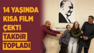 14 yaşında kısa film çekti, takdir topladı