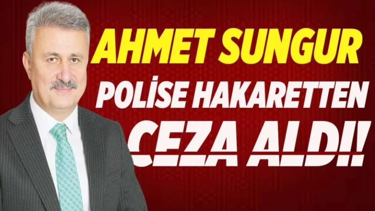 Ahmet Sungur’a ikinci şok: Polise hakaretten ceza çıktı