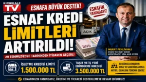 Esnaf kredi limitleri güncellendi! İşletme kredisi 1,5 milyon TL, taşıt ve iş yeri kredisi 3,5 milyon TL oldu