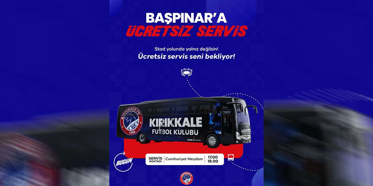 kirikkale-kirsehir-maci-icin-ucretsiz-servis-kaldirilacak