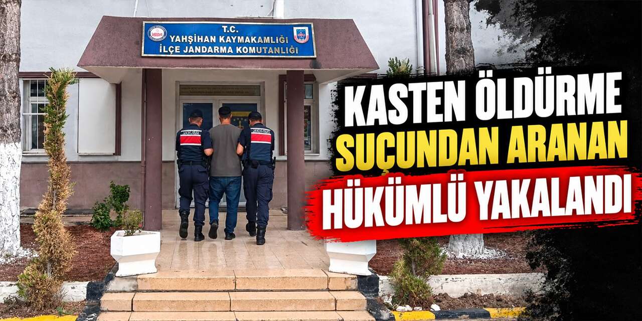 kasten-oldurme-sucundan-aranan-hukumlu-yakalandi
