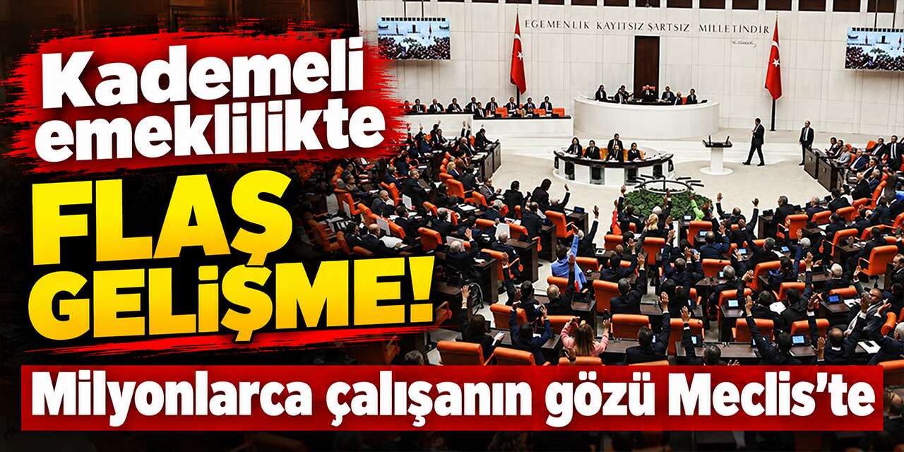kademeli-emeklilikte-flas-gelisme!-milyonlarca-calisanin-gozu-meclis’te