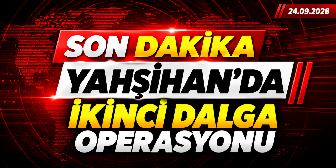 yahsihan’da-ikinci-dalga-operasyonu!-cok-sayida-gozalti-var!