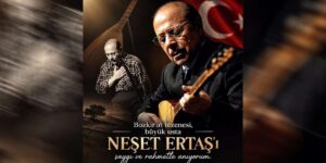 Kırıkkale’den Neşet Ertaş’a vefa: Ahmet Önal’dan anlamlı mesaj