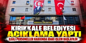 Kırıkkale Belediyesi operasyon sonrası açıklama yaptı: “Hukukun üstünlüğüne inancımız tamdır”