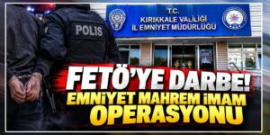 FETÖ’ye darbe! Emniyet Mahrem İmam operasyonu