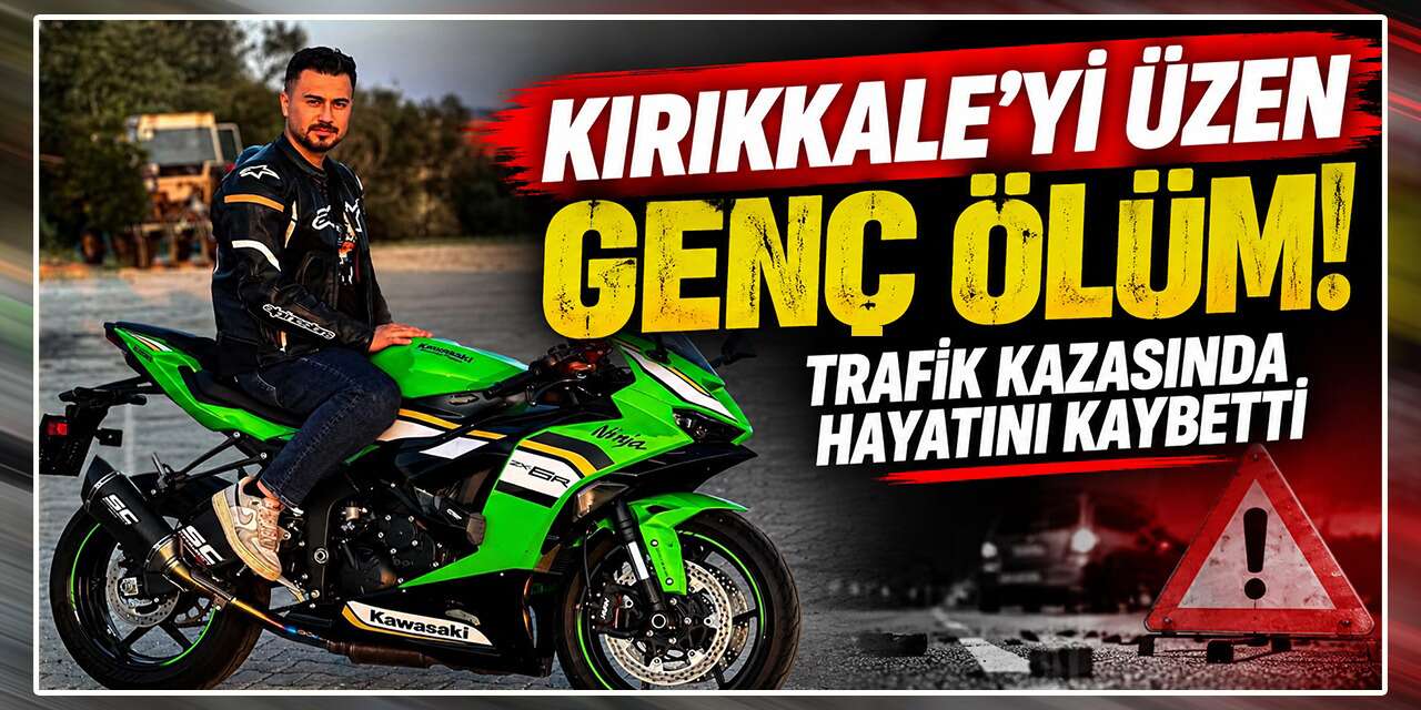 kirikkale’yi-uzen-olum!-ahmet-akgul-kaza-kurbani!