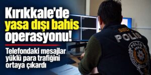 Telefondaki mesajlar yüklü para trafiğini ortaya çıkardı: 1,2 milyarlık işlem hacmi