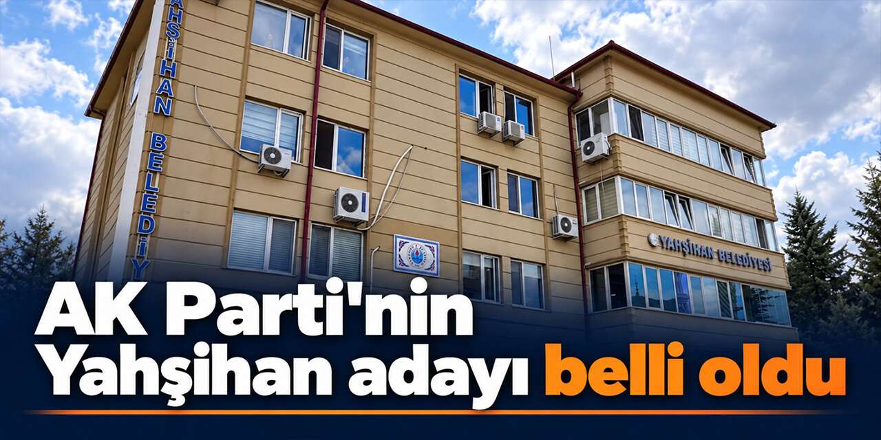 ak-parti’nin-yahsihan-adayi-belli-oldu