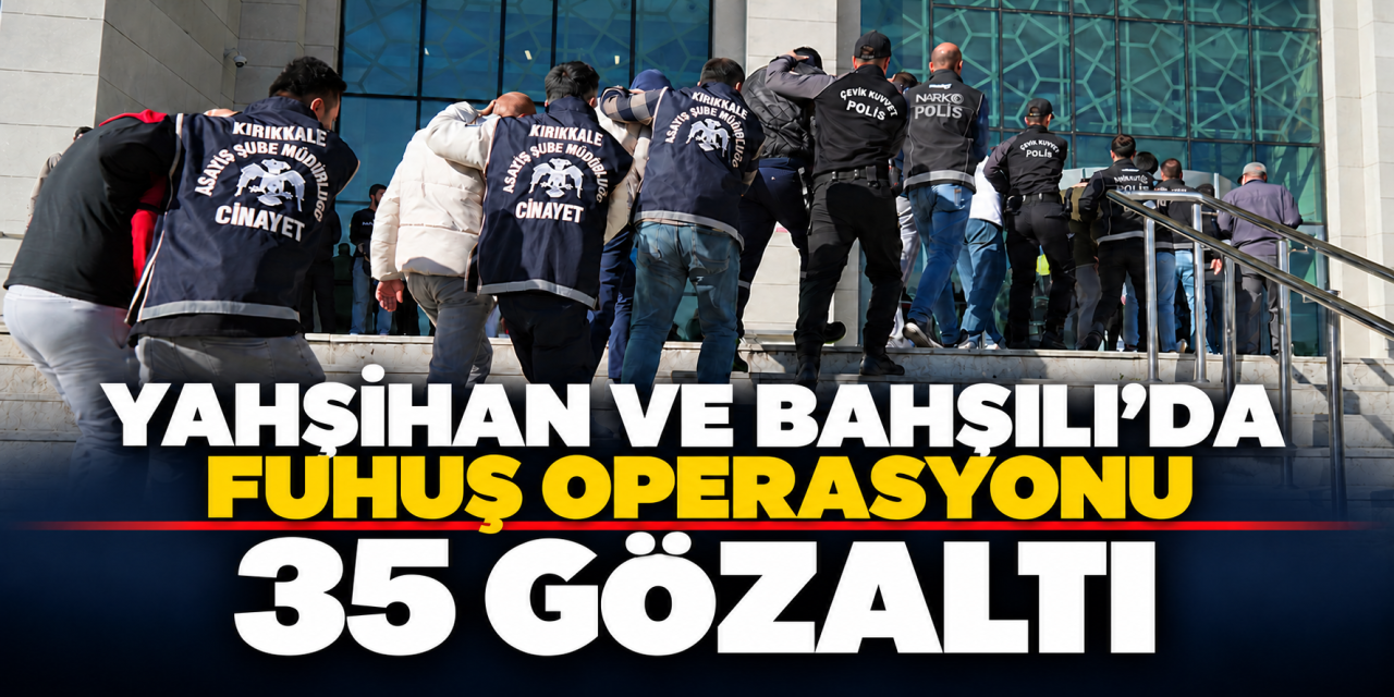 kirikkale’de-fuhus-ve-uyusturucu-operasyonu:-35-gozalti