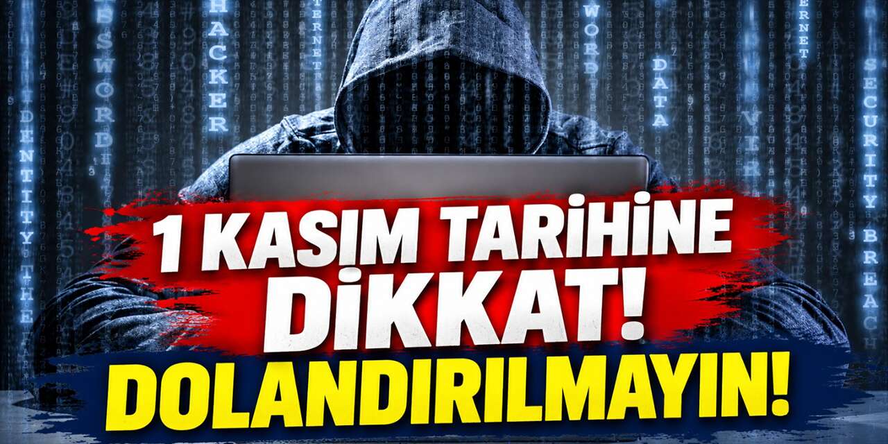 1-kasim’da-dolandirilmayin!-uzmanlardan-onemli-uyari