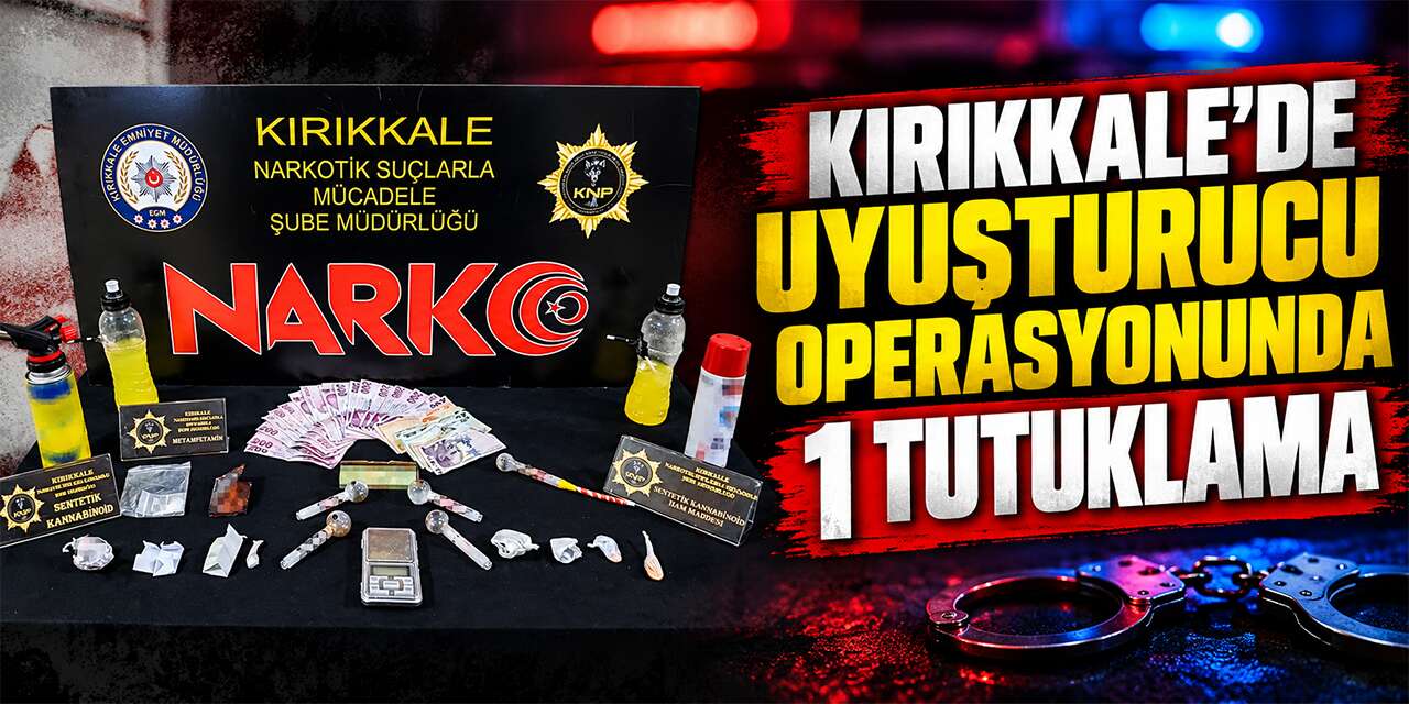 kirikkale’de-uyusturucu-operasyonunda-1-tutuklama